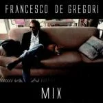 Ti Leggo nel Pensiero da Mix (disc 1 e 2), Francesco De Gregori