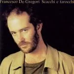 Piccoli Dolori da Scacchi e Tarocchi, Francesco De Gregori