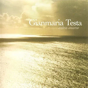 Un po’ di là del Mare da Extra-muros, Gianmaria Testa